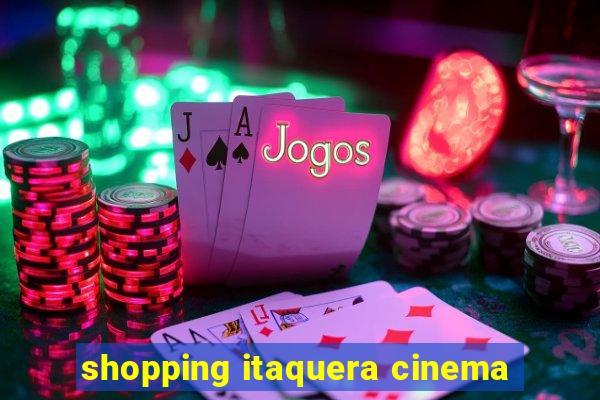 shopping itaquera cinema