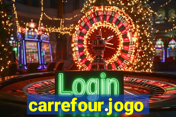 carrefour.jogo cassino online