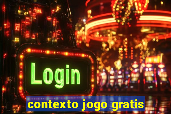 contexto jogo gratis