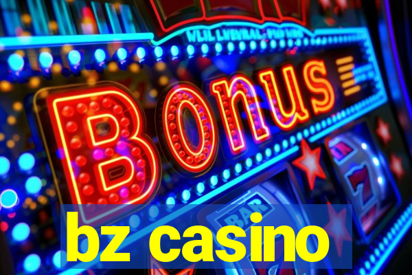 bz casino