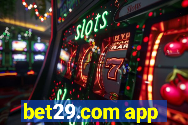 bet29.com app