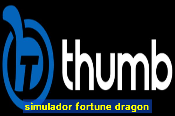 simulador fortune dragon