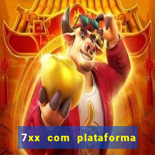 7xx com plataforma de jogos