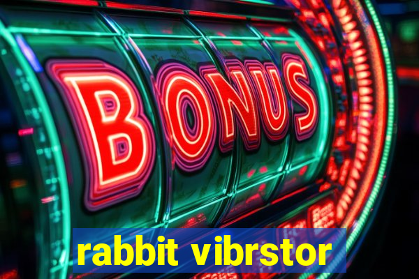 rabbit vibrstor