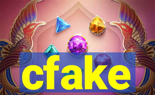 cfake