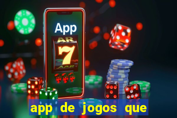 app de jogos que pagam de verdade