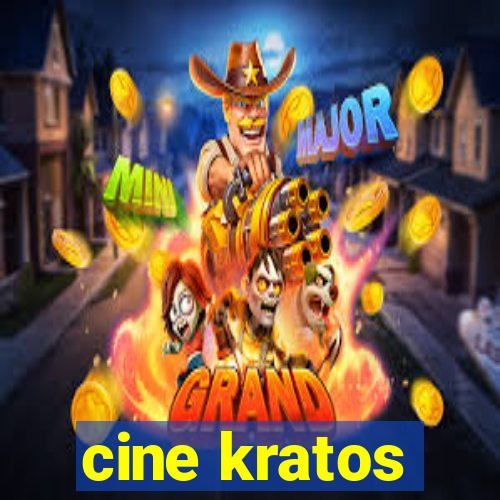 cine kratos