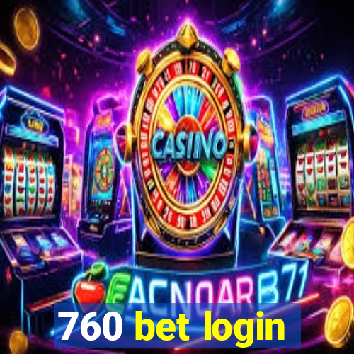 760 bet login