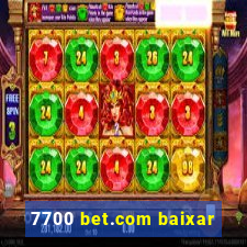 7700 bet.com baixar