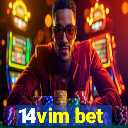 14vim bet