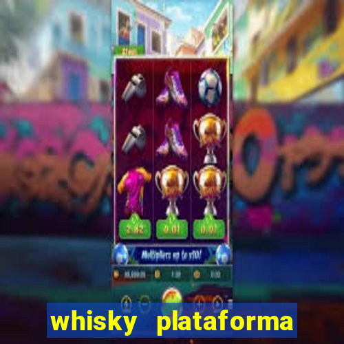 whisky plataforma de jogos