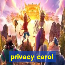 privacy carol