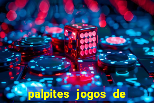 palpites jogos de hoje favoritos