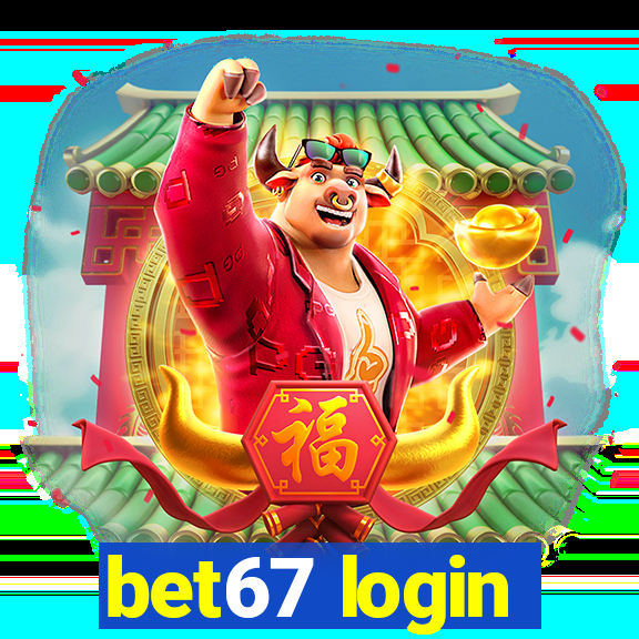 bet67 login