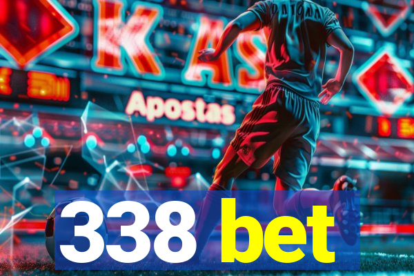 338 bet