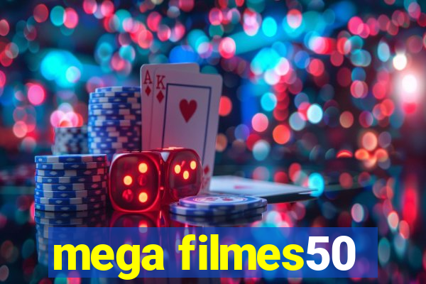 mega filmes50