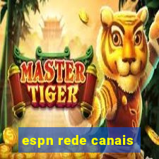 espn rede canais