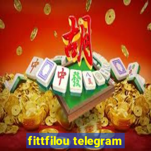 fittfilou telegram