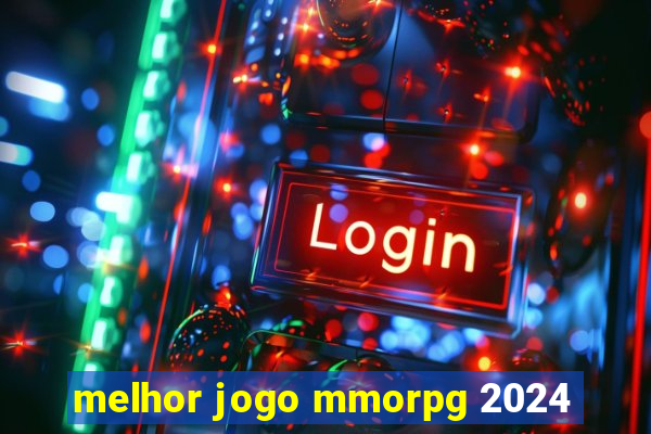 melhor jogo mmorpg 2024