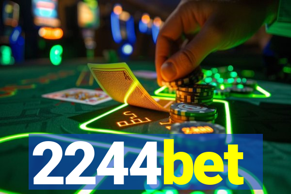 2244bet