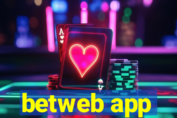 betweb app