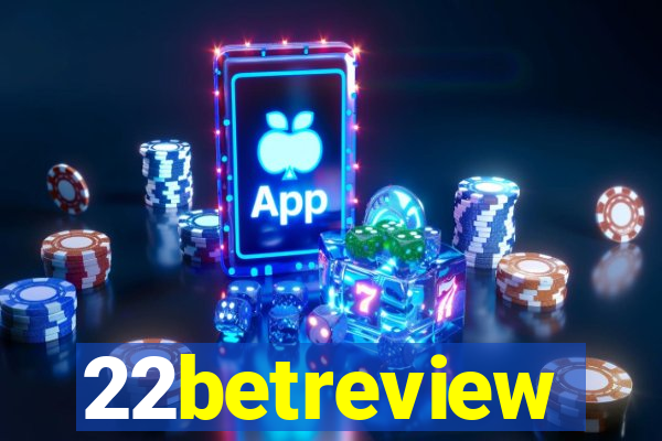 22betreview