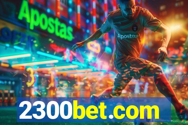 2300bet.com