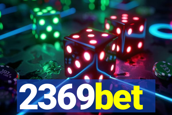 2369bet