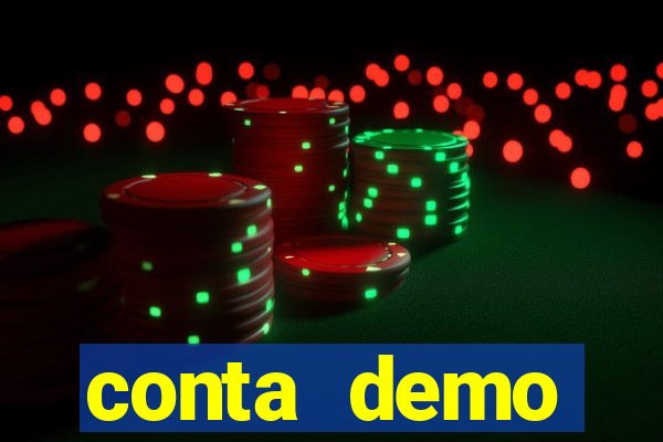 conta demo plataforma slots