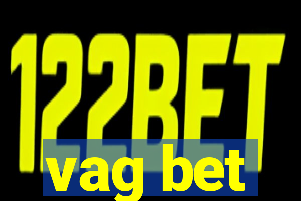 vag bet