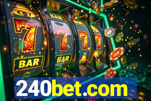 240bet.com