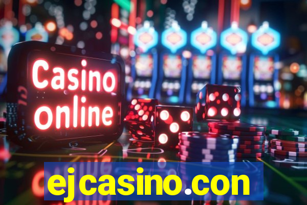 ejcasino.con