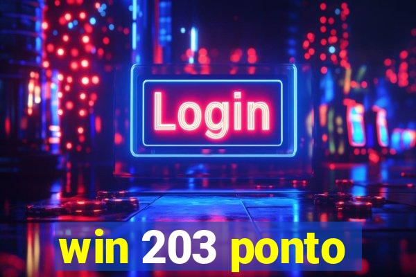 win 203 ponto