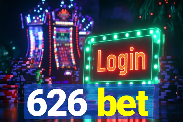 626 bet