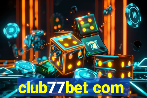 club77bet com