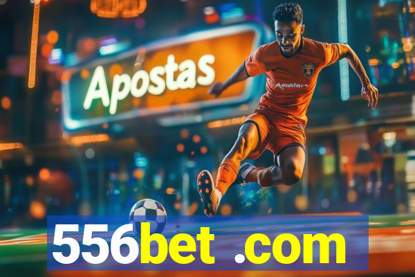 556bet .com