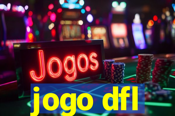 jogo dfl