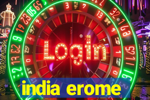 india erome