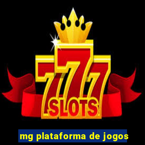 mg plataforma de jogos