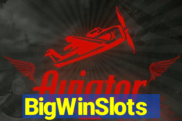 BigWinSlots