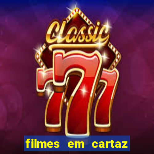 filmes em cartaz no macapá shopping