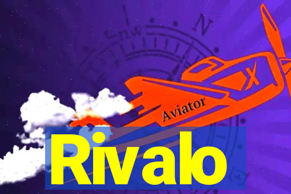 Rivalo