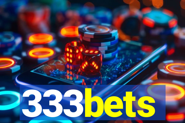 333bets