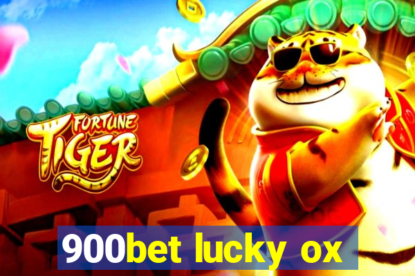 900bet lucky ox