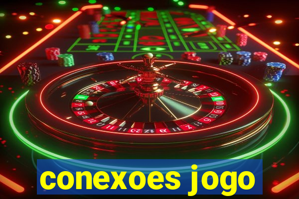 conexoes jogo