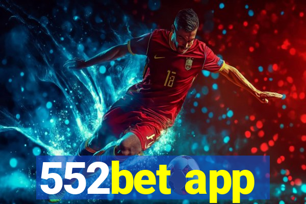 552bet app