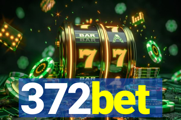 372bet