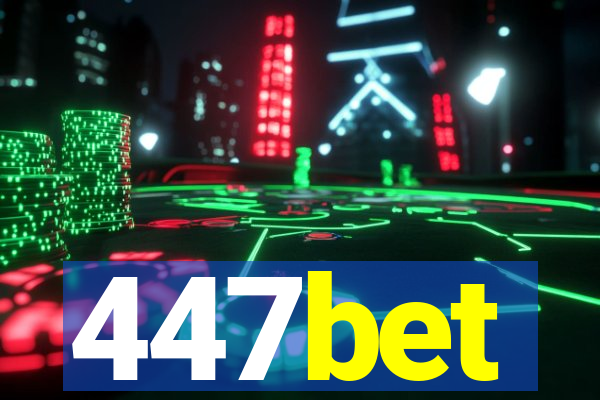 447bet