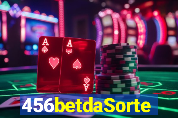 456betdaSorte