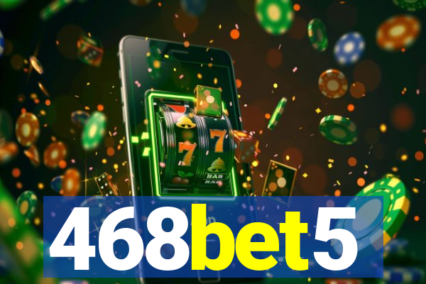 468bet5